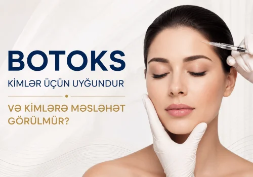 Botoks Kimler Ucun Uygundur ve Kimlere Meslehet Gorulmur?