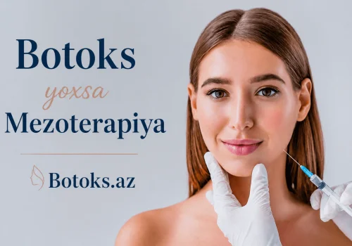 Botoks yoxsa mezoterapiya &ndash; ferqi nedir?
